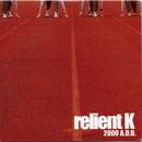 Relient K : 2000 A.D.D
